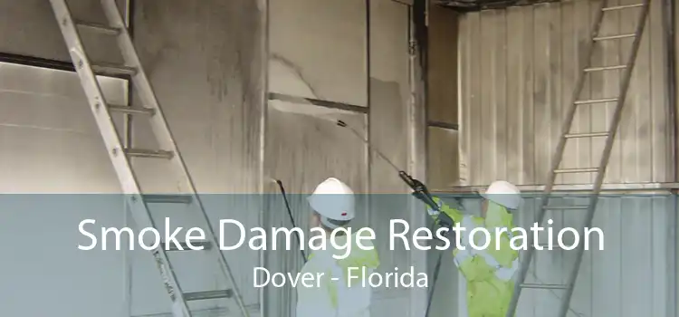 Smoke Damage Restoration Dover - Florida