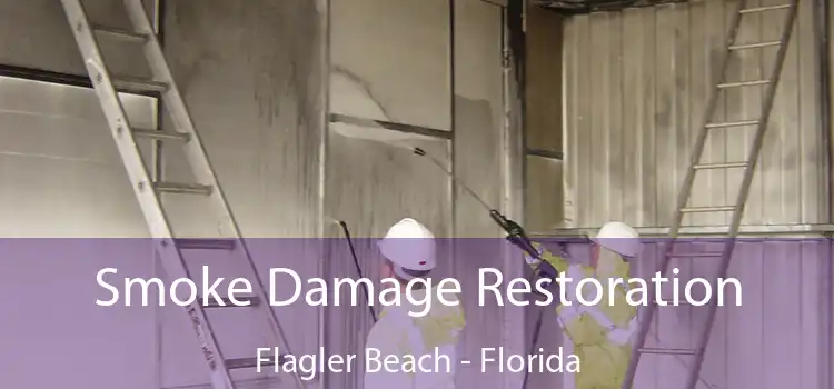 Smoke Damage Restoration Flagler Beach - Florida