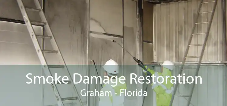 Smoke Damage Restoration Graham - Florida