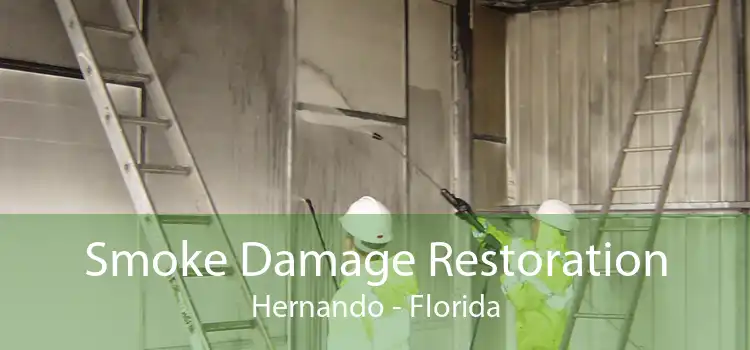 Smoke Damage Restoration Hernando - Florida