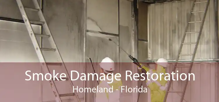 Smoke Damage Restoration Homeland - Florida