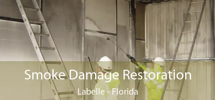 Smoke Damage Restoration Labelle - Florida