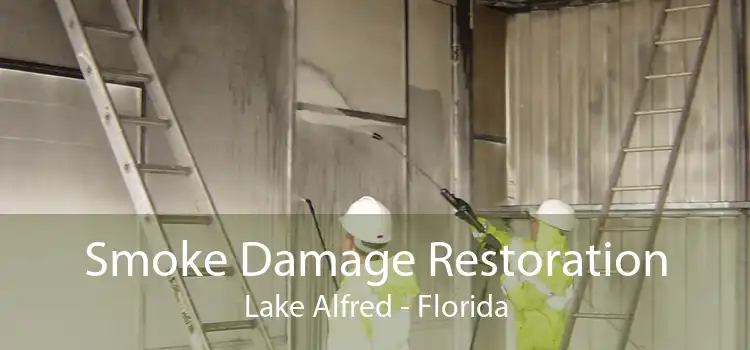 Smoke Damage Restoration Lake Alfred - Florida