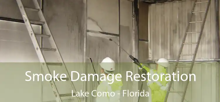 Smoke Damage Restoration Lake Como - Florida