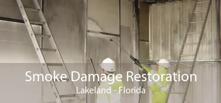 Smoke Damage Restoration Lakeland - Florida