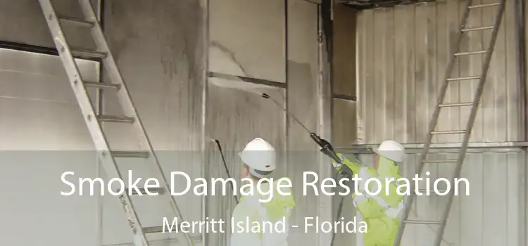 Smoke Damage Restoration Merritt Island - Florida