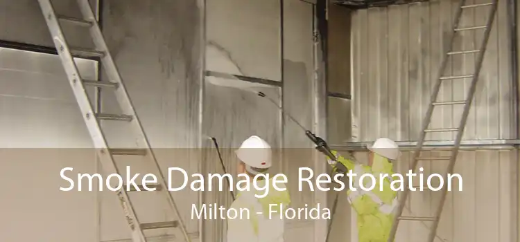 Smoke Damage Restoration Milton - Florida
