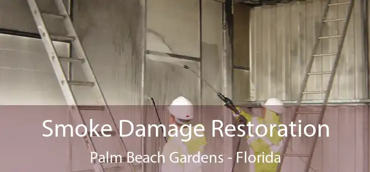 Smoke Damage Restoration Palm Beach Gardens - Florida