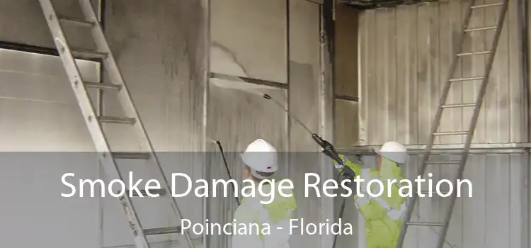 Smoke Damage Restoration Poinciana - Florida