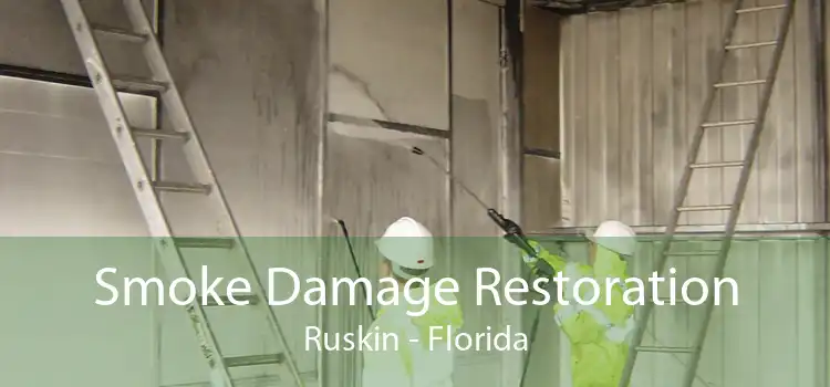Smoke Damage Restoration Ruskin - Florida