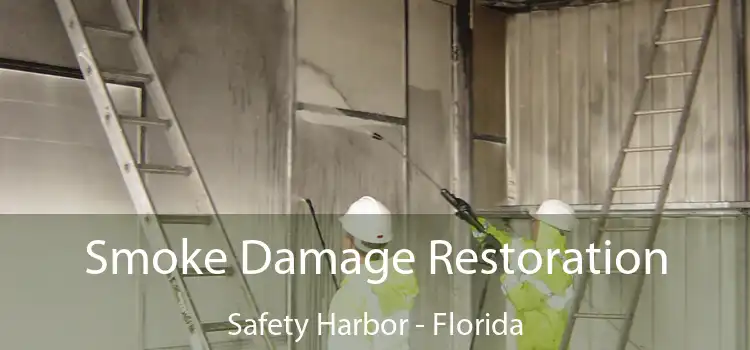 Smoke Damage Restoration Safety Harbor - Florida