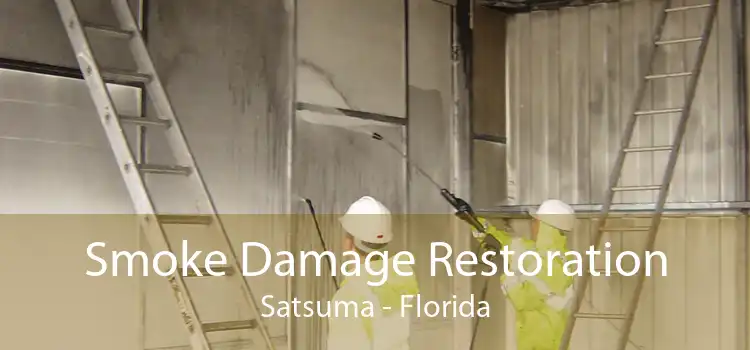 Smoke Damage Restoration Satsuma - Florida