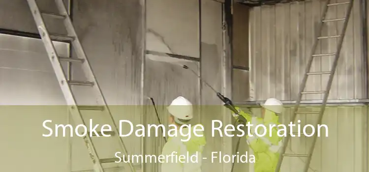 Smoke Damage Restoration Summerfield - Florida