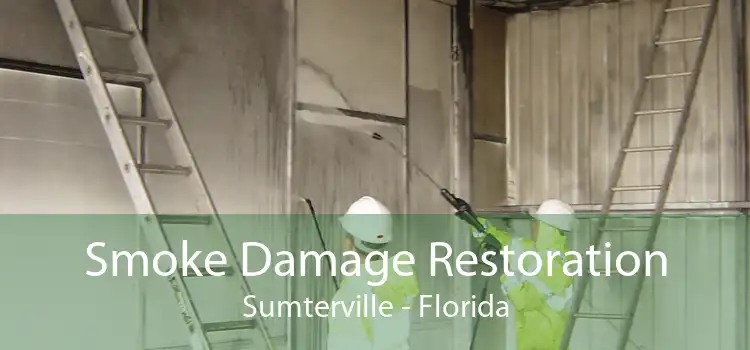 Smoke Damage Restoration Sumterville - Florida