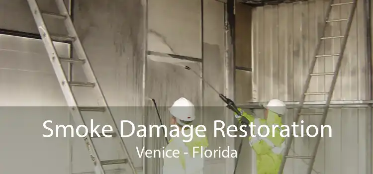 Smoke Damage Restoration Venice - Florida