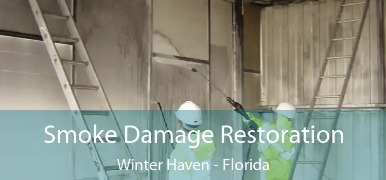 Smoke Damage Restoration Winter Haven - Florida