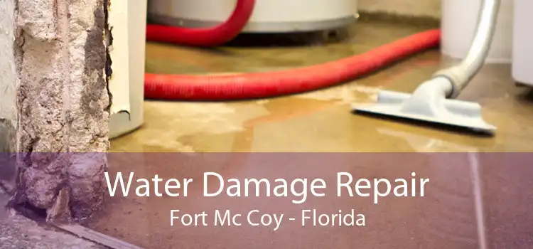 Water Damage Repair Fort Mc Coy - Florida