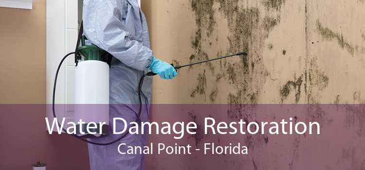 Water Damage Restoration Canal Point - Florida