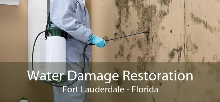 Water Damage Restoration Fort Lauderdale - Florida