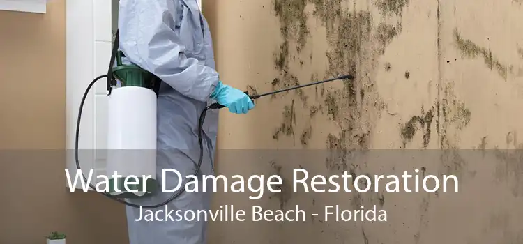 Water Damage Restoration Jacksonville Beach - Florida