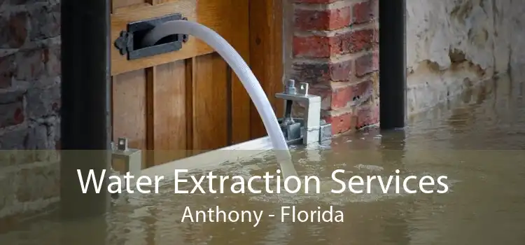Water Extraction Services Anthony - Florida