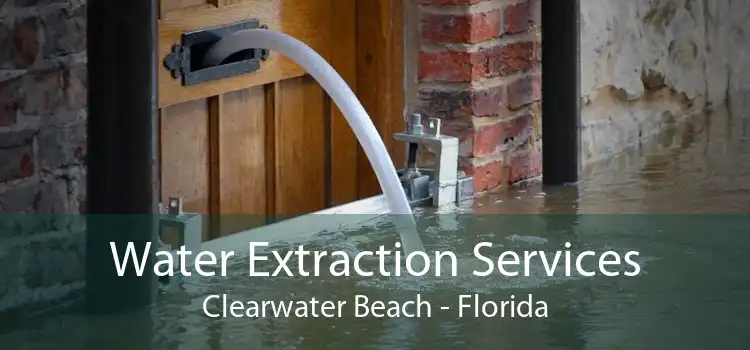 Water Extraction Services Clearwater Beach - Florida