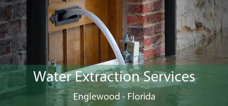 Water Extraction Services Englewood - Florida