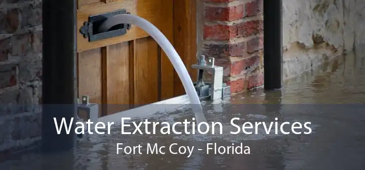 Water Extraction Services Fort Mc Coy - Florida
