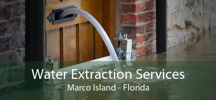 Water Extraction Services Marco Island - Florida