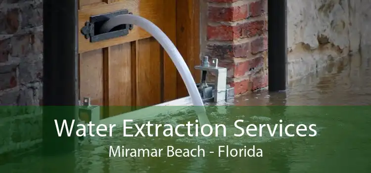 Water Extraction Services Miramar Beach - Florida