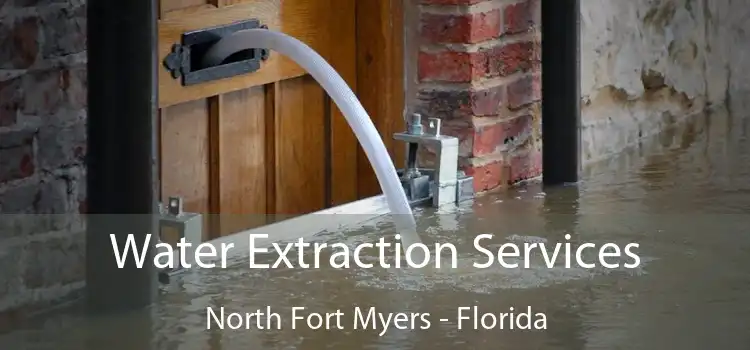 Water Extraction Services North Fort Myers - Florida