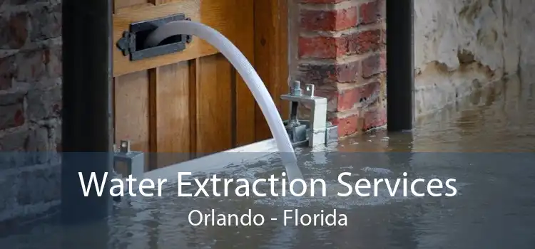 Water Extraction Services Orlando - Florida