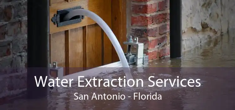 Water Extraction Services San Antonio - Florida